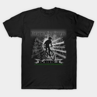 Escape the matrix - ride MTB T-Shirt